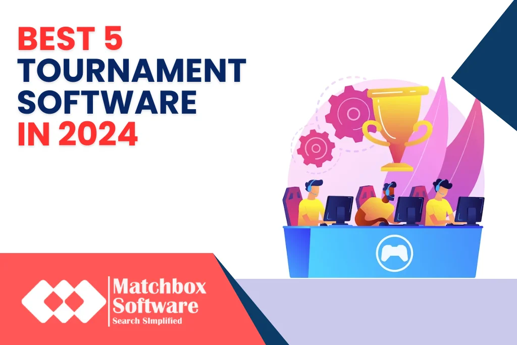 Best 5 Tournament Software