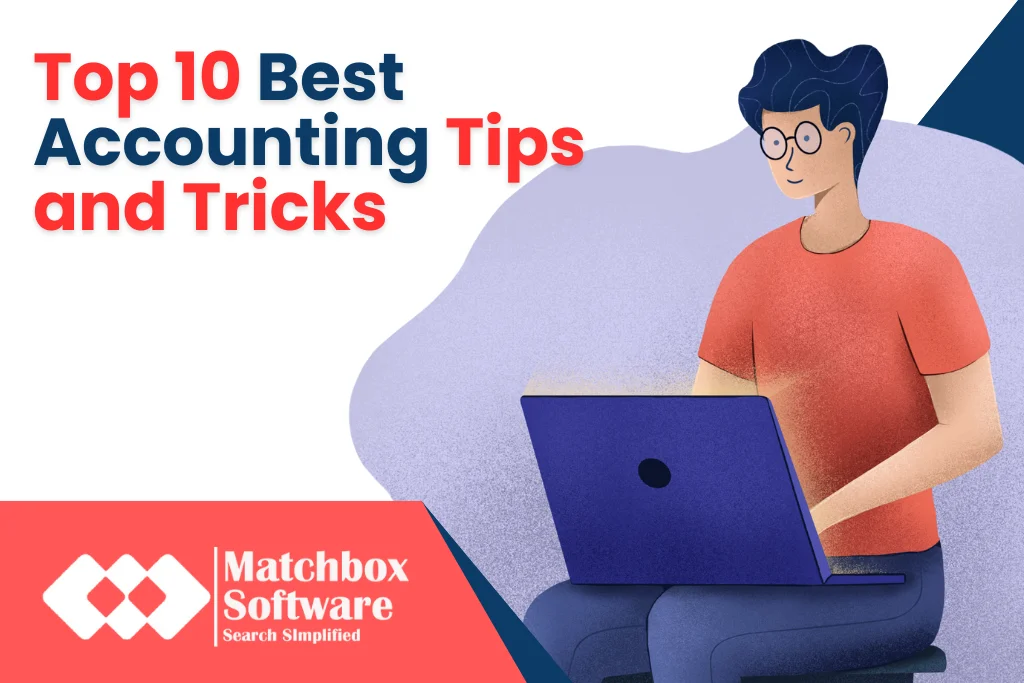 Top 10 Best Accounting Tips and Tricks