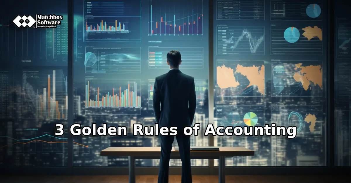 Three Golden Rules of Accounting