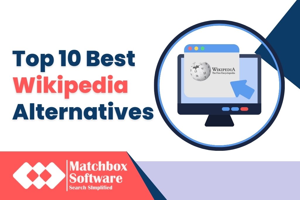 10 Best Wikipedia Alternatives