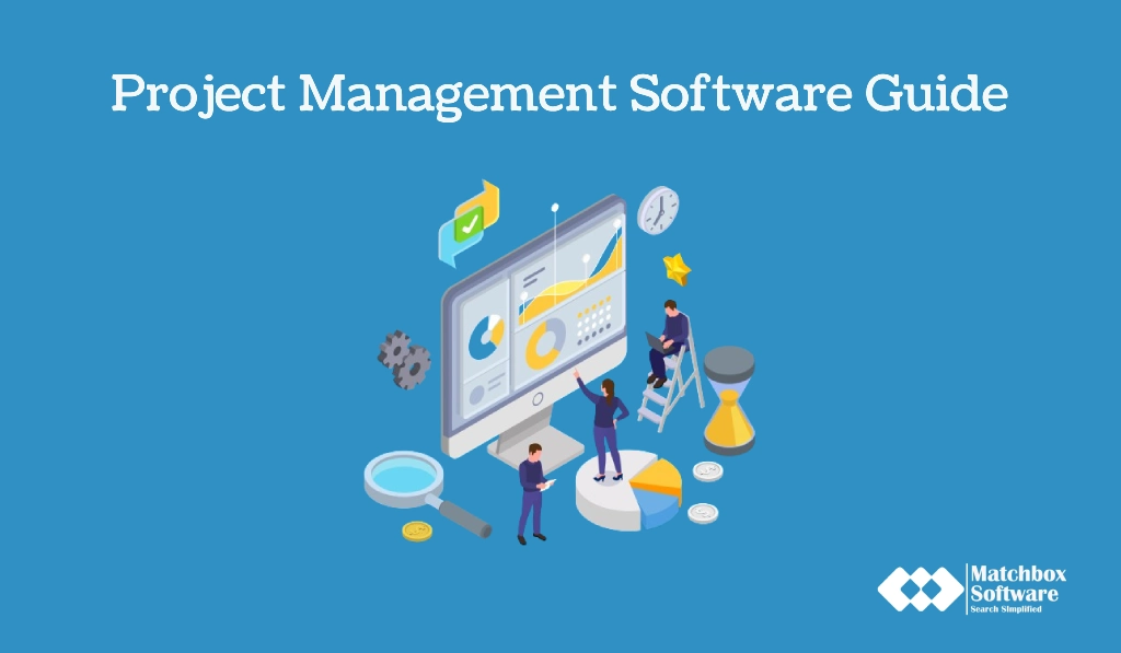 Best Project Management Software Guide